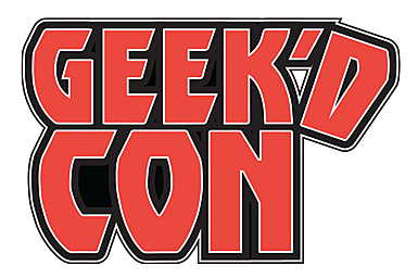 Comic Convention Central: Geek’d Con 2026 Report